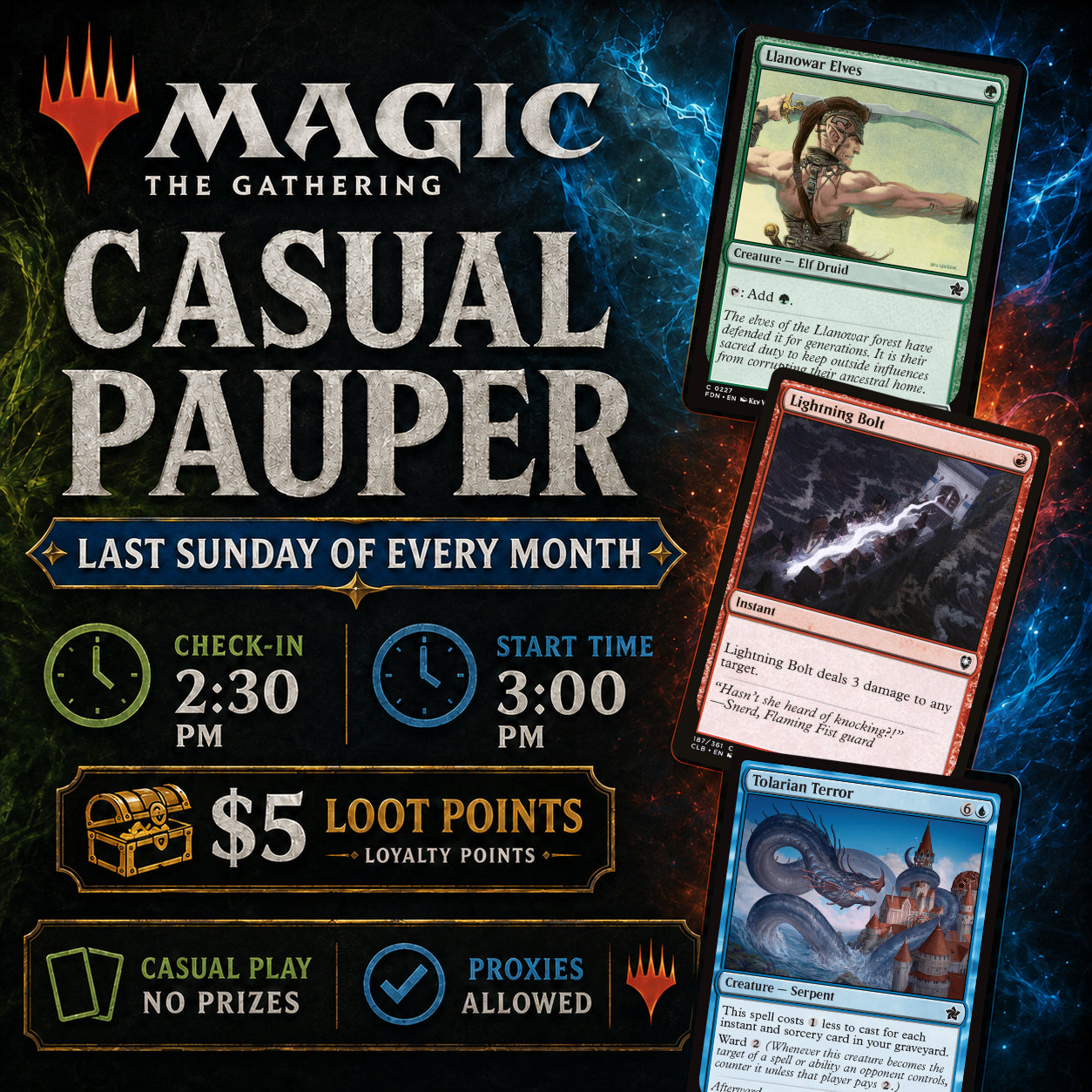 MONTHLY MAGIC THE GATHERING - CASUAL PAUPER