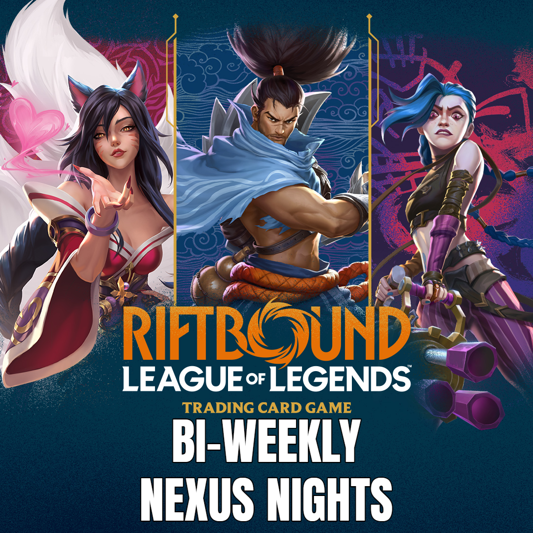 RIFTBOUND | BI-WEEKLY NEXUS NIGHTS - 1v1 CONSTRUCTED