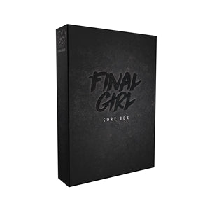 FINAL GIRL CORE BOX (requires expansion)
