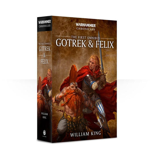 GOTREK & FELIX: THE FIRST OMNIBUS (Paperback)