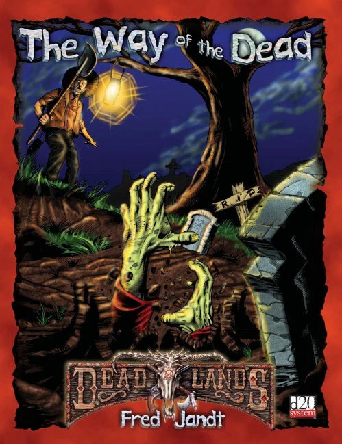 DEADLANDS D20: THE WAY OF THE DEAD