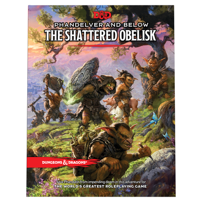 DUNGEONS & DRAGONS: PHANDELVER AND BELOW - THE SHATTERED OBELISK