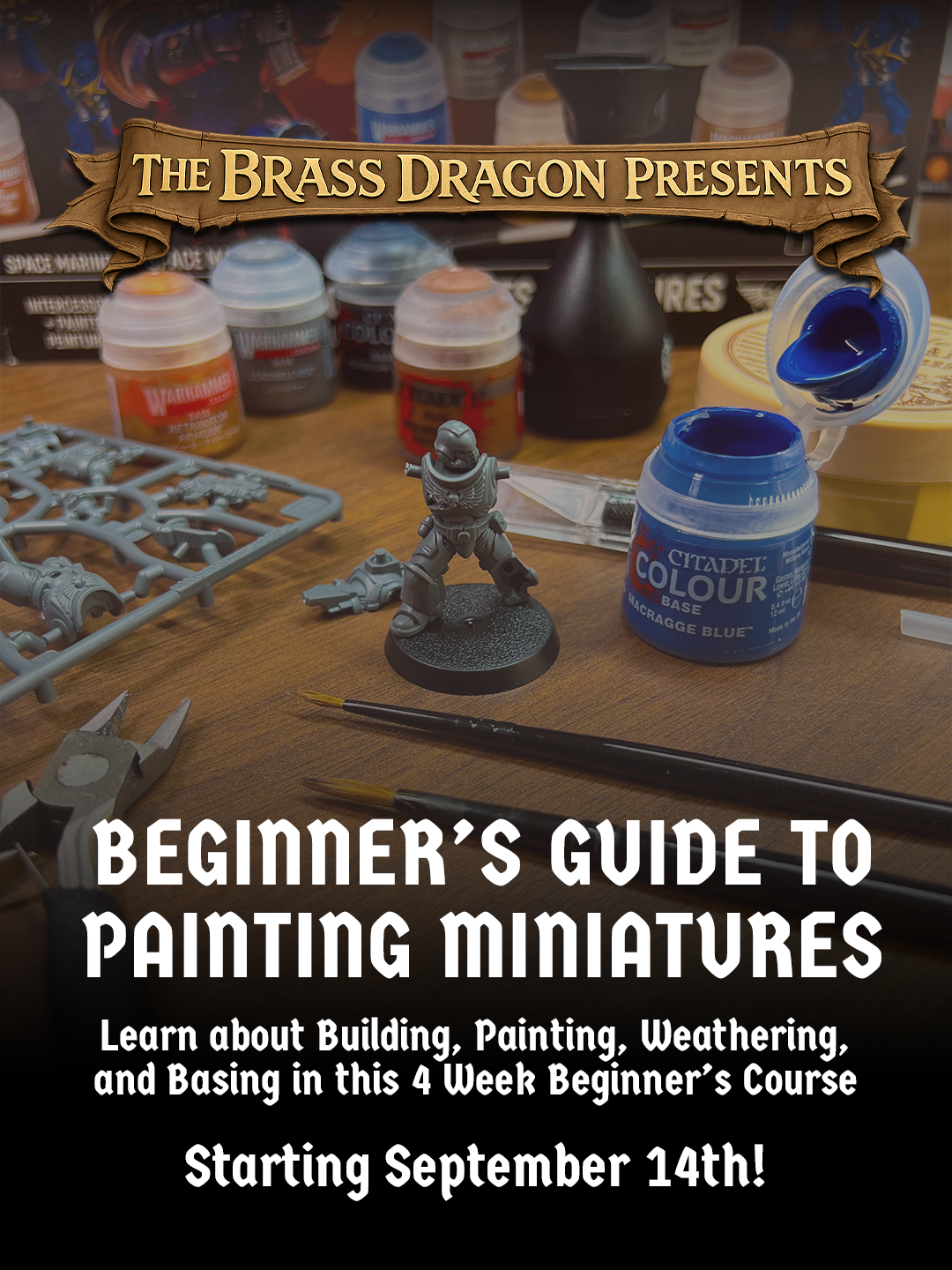 BEGINNER'S GUIDE TO MINIATURE PAINTING - 4 WEEK CLASS