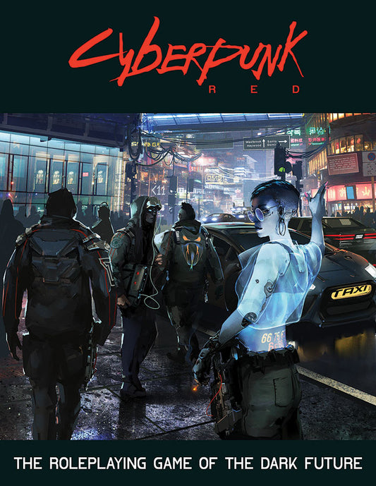 CYBERPUNK RED - ROLEPLAYING GAME OF A DARK FUTURE:  CORE RULEBOOK