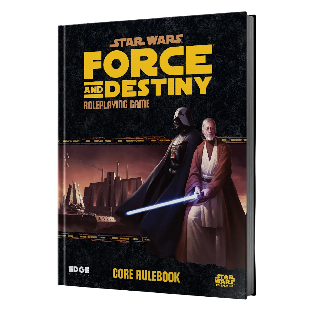 STAR WARS ROLEPLAYING GAME - FORCE AND DESTINY: CORE RULEBOOK