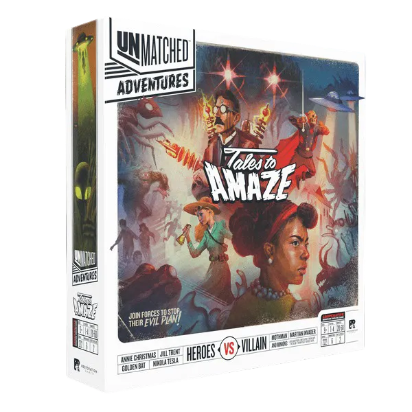 UNMATCHED ADVENTURES: TALES TO AMAZE