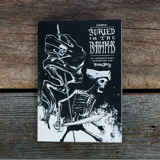 PIRATE BORG ROLEPLAYING GAME: BURIED IN THE BAHAMAS - ADVENTURE ZINE