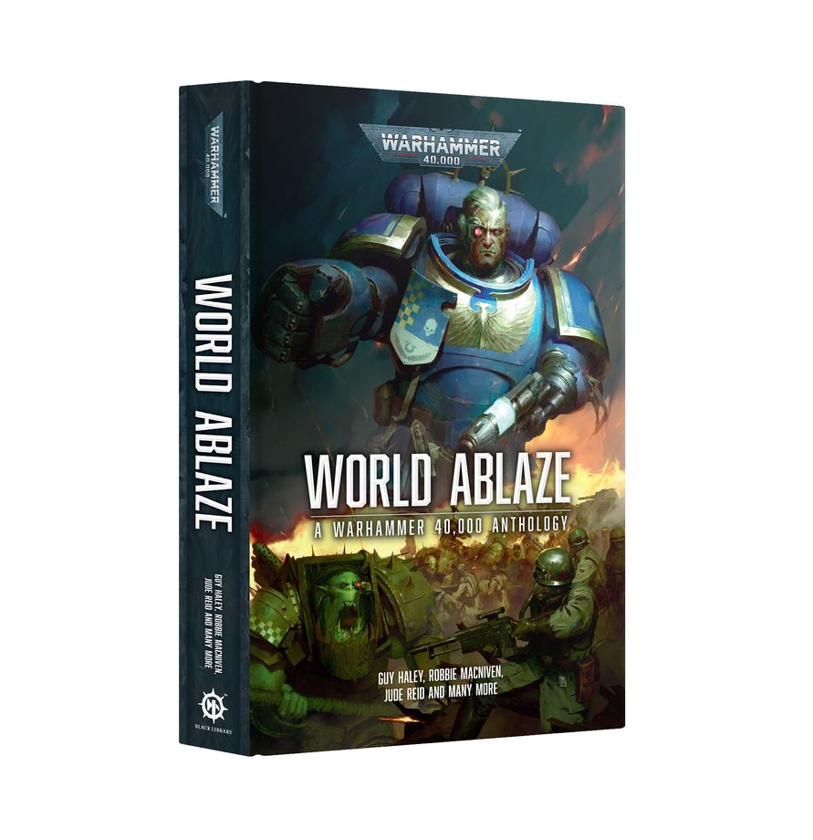 WARHAMMER 40,000: WORLD ABLAZE ANTHOLOGY - NOVEL